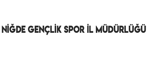 NİĞDE GENÇLİK SPOR İL MÜDÜRLÜĞÜ